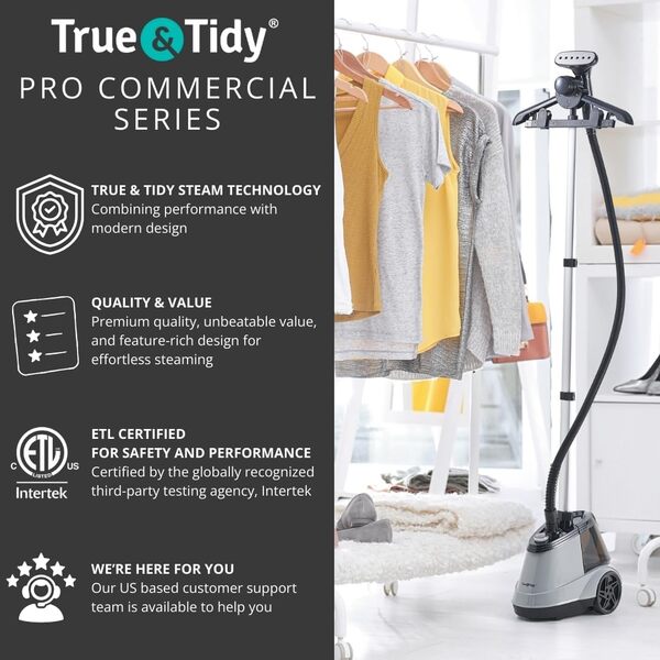 True & Tidy - Défroisseur à linge robuste avec plus de 90 minutes de temps de vapeur, pour un usage domestique et commercial, 1 800 W de vapeur puissante, roues pour un mouvement facile, 3 réglages