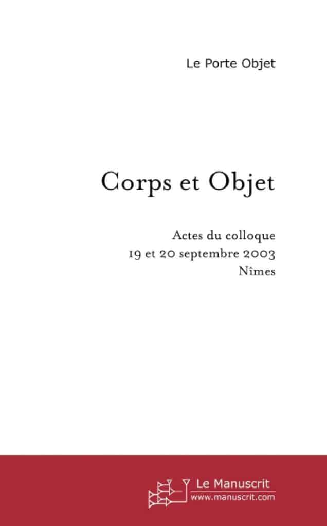 Test du Corps et Objet : design séduisant ou fonctionnalité ?